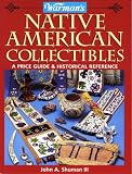 Review KP Books  / Warman's Native American Collectibles: A Price Guide and Historical Reference (Warman's Encyclopedia of Antiques & Collectibles)