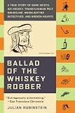 Ballad of the Whiskey Robber