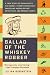 Books : Ballad of the Whiskey Robber