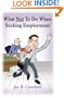 What Not To Do When Seeking Employment