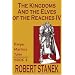 The Kingdoms & The Elves of the Reaches IV (Keeper Martin's Tales, Book 4)