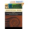 Architectural Theory: Anthology from Vitruvius to 1870 v. 1
