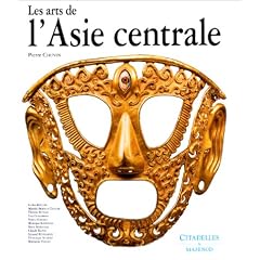Les Arts de l'Asie Centrale