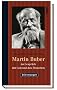 Martin Buber im Gespr�ch mit Gott und den Menschen