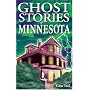 Ghost Stories of Minnesota