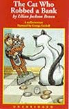 The Cat Who Robbed a Bank (Cat Who. . .Series)