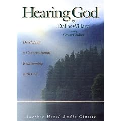 Hearing God: Developing a Conversational Relationship with God