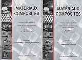 Mat�riaux composites. Deux volumes : Comptes rendus des JNC 13