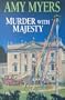 Murder With Majesty
