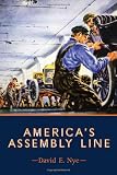America’s Assembly Line