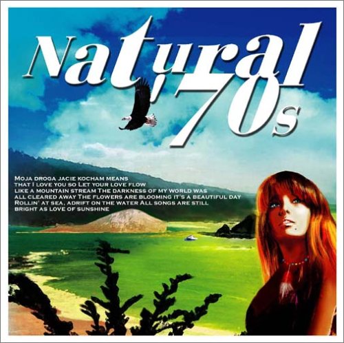 ナチュラル・セブンティーズ～Natural ‘70s