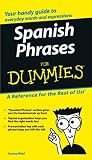 Spanish Phrases For Dummies (For Dummies (Language & Literature))