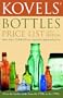 Kovels' Bottles Price List: 12th Edition