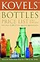 Kovels' Bottles Price List (12th Edition) (Pricing in $ USD) (2002)