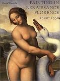 Painting in Renaissance Florence, 1500-1550