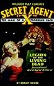 Secret Agent "X": The Legions of the Living Dead (Secret Agent X)