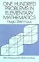 One Hundred Problems in Elementary Mathematics