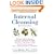 Internal Cleansing : Rid Your Body of Toxins to Naturally and Effectively Fight Heart Disease, Chronic Pain, Fatigue, PMS and Menopause Symptoms, and More (Revised 2nd Edition)