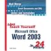 Sams Teach Yourself Microsoft Office Word 2003 in 24 Hours
