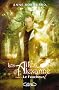 Les ailes d'Alexanne, Tome 3 : Le faucheur