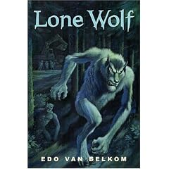 Lone Wolf by Edo Van Belkom