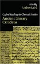 Ancient Literary Criticism (Oxford Readings in Classical Studies)