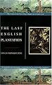 The Last English Plantation