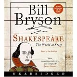 Shakespeare: The World as Stage (Eminent Lives) ~ Bill Bryson