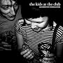 The Kids at the Club