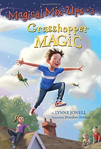 Grasshopper Magic (Magical Mix-Ups)