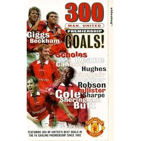 Manchester United - 300 Man. Utd. Premiership Goals