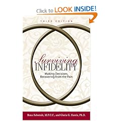 Surviving Infidelity: Making Decisions, Recovering from the Pain, 3rd Edition