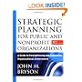 Strategic Planning for Public and Nonprofit Organizations: A Guide to Strengthening and Sustaining Organizational Achievement, 3rd Edition