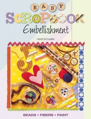 Easy Scrapbook Embellishment: Beads - Fibers - Paint
