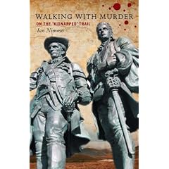 Walking with Murder: On the Kidnapped Trail