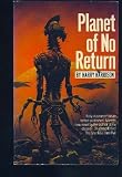 Planet of no return