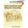 Architectural Plans for Adding On or Remodeling