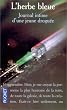 L'Herbe bleue : Journal intime d'une jeune drogu�e