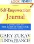 Self-Empowerment Journal: A Companion to The Mind of the Soul: Responsible Choice