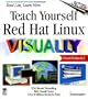 Teach Yourself Red Hat Linux Visually (Version 6.1)