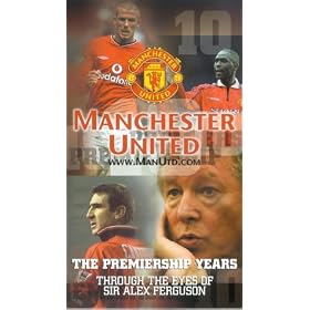 Manchester United - Ten Glorious Years