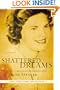 Shattered Dreams: My Life as a Polygamist's Wife