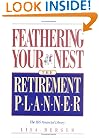 Feathering Your Nest: The Retirement Planner (The IDS Financial Library)