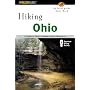 Hiking Ohio: A Guide To Ohio's Greatest Hiking Adventures