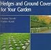 Book Hedges and Ground Cover for Your Garden