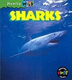 Sharks (Really Wild) (Really Wild)
