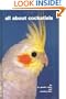 All About Cockatiels