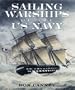 Sailing Warships of the Us Navy