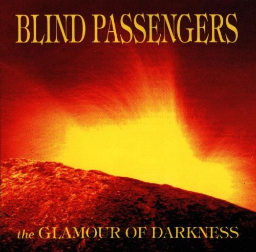 Blind Passengers - The Glamour Of Darkness - Zortam Music