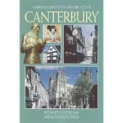 The Cathedral and City of Canterbury (Jarrold City Guides) (Jarrold City Guides)